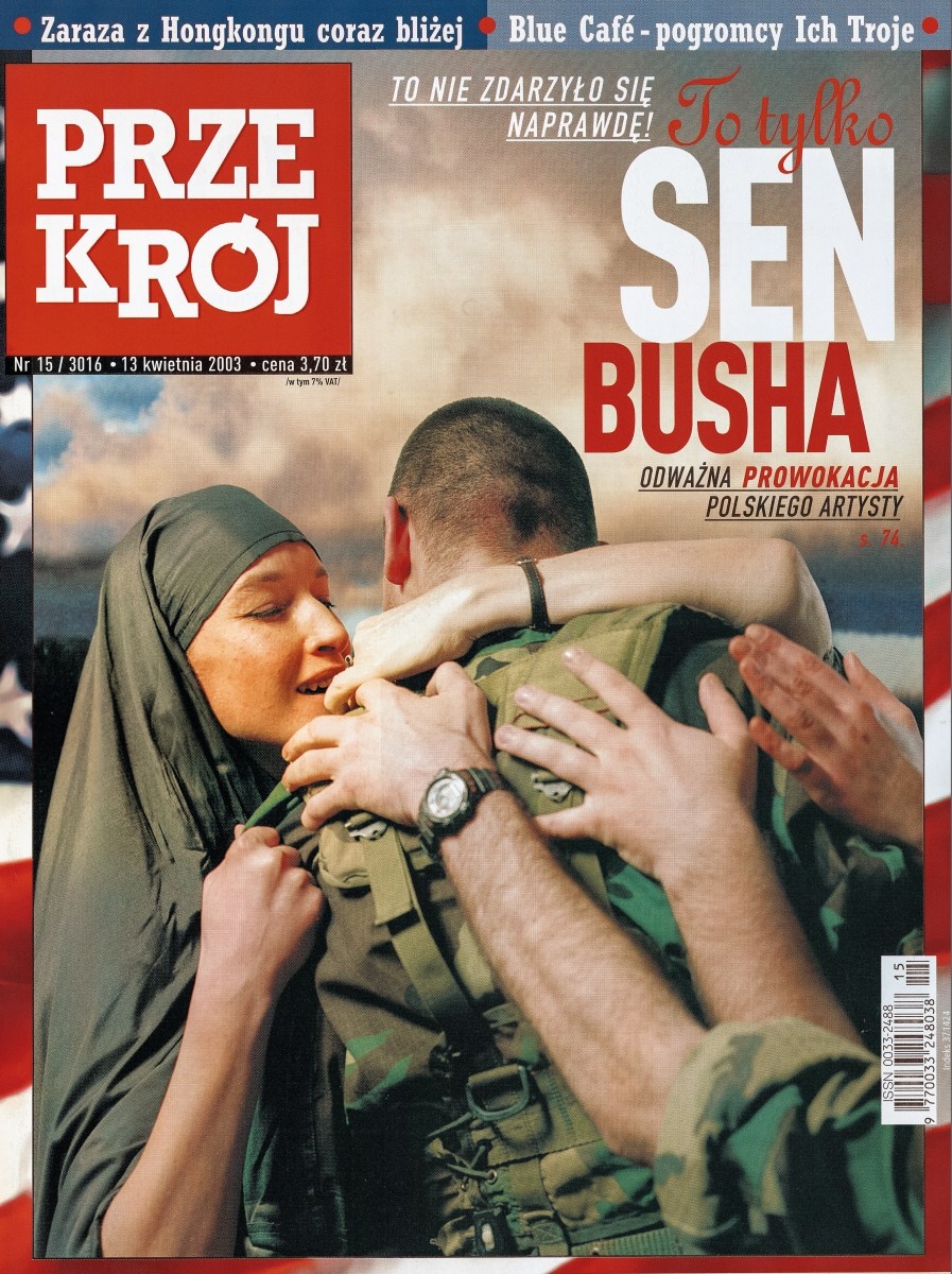 z cyklu Pozytywy. Sen Busha